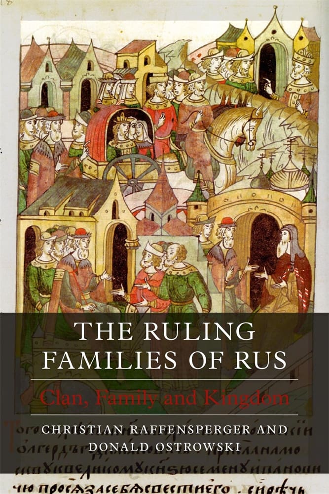 The Ruling Families of Rus (Hardback)