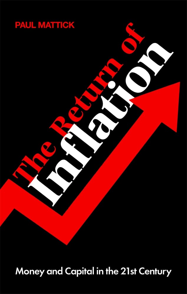 The Return of Inflation (Paperback)