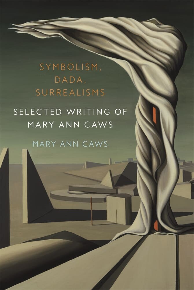 Symbolism, Dada, Surrealisms (Hardback)
