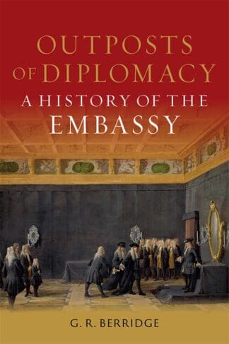 Outposts of Diplomacy (Ebook)