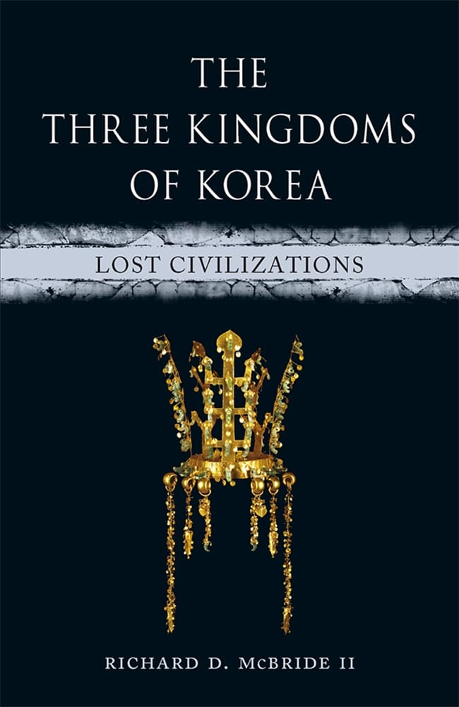 The Three Kingdoms of Korea (Ebook)
