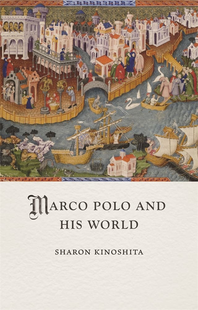 Marco Polo and His World (Hardback)