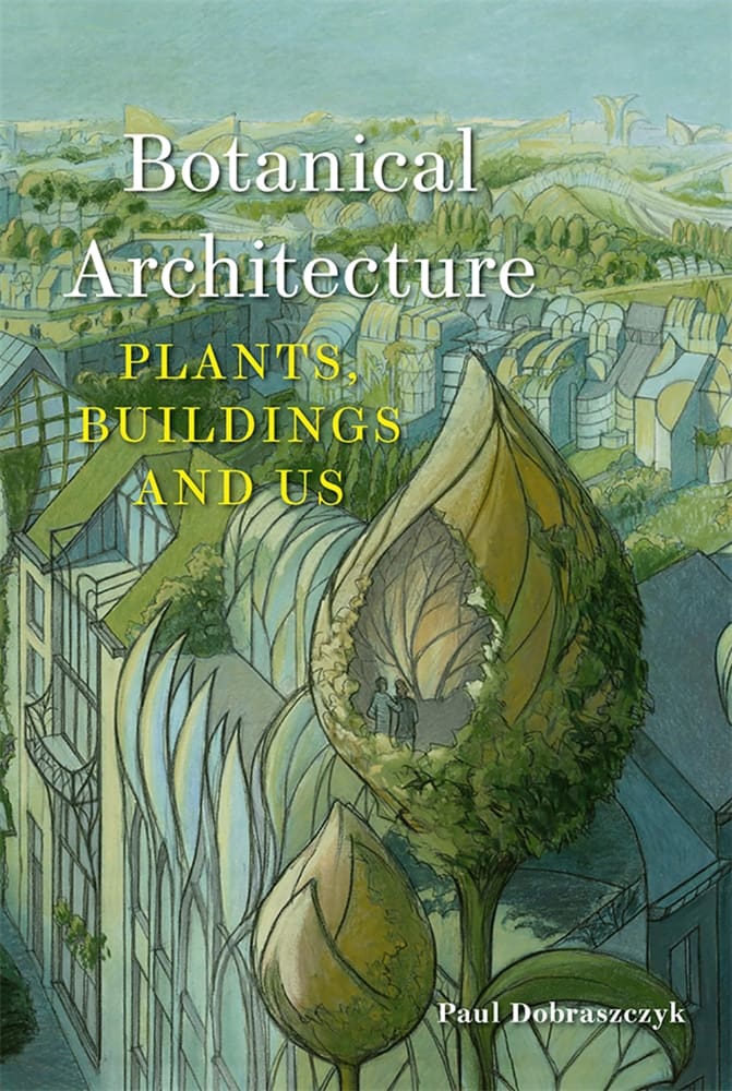 Botanical Architecture (Ebook)