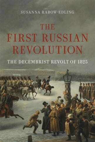 The First Russian Revolution (Ebook)