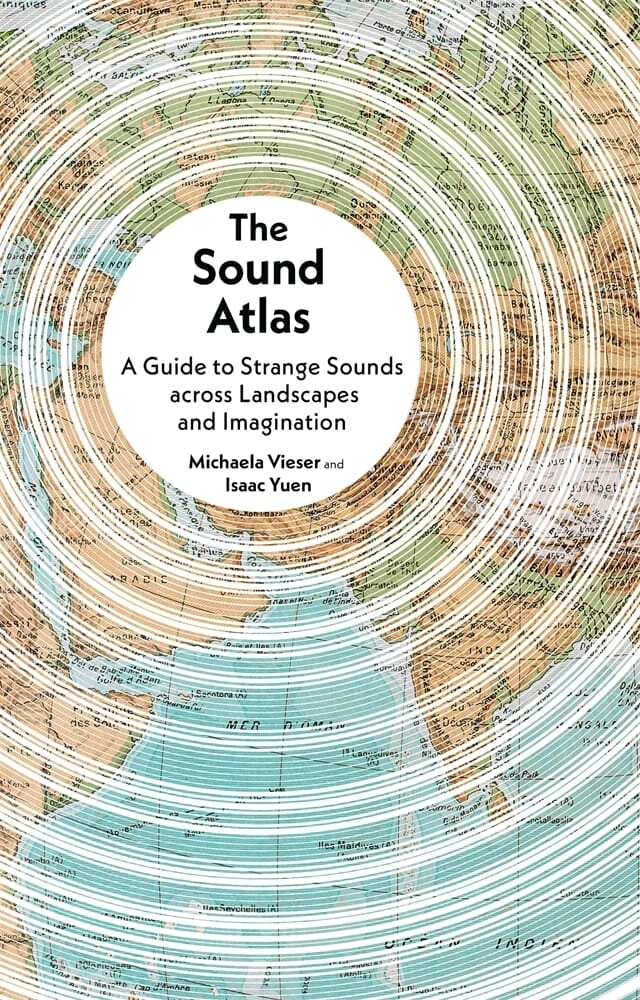 The Sound Atlas (Hardback)
