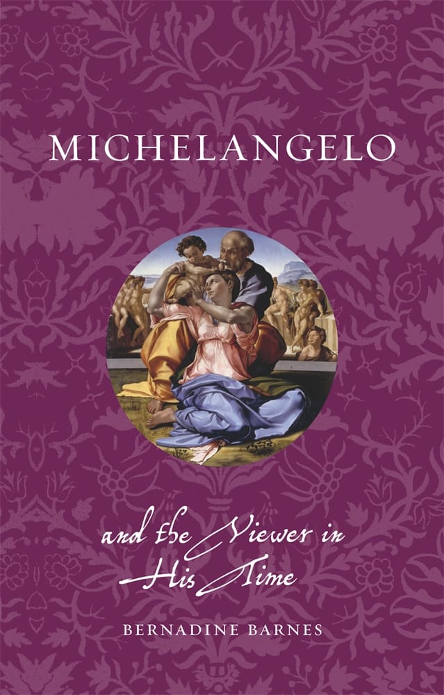 Michelangelo and the Viewer in His Time (Paperback)