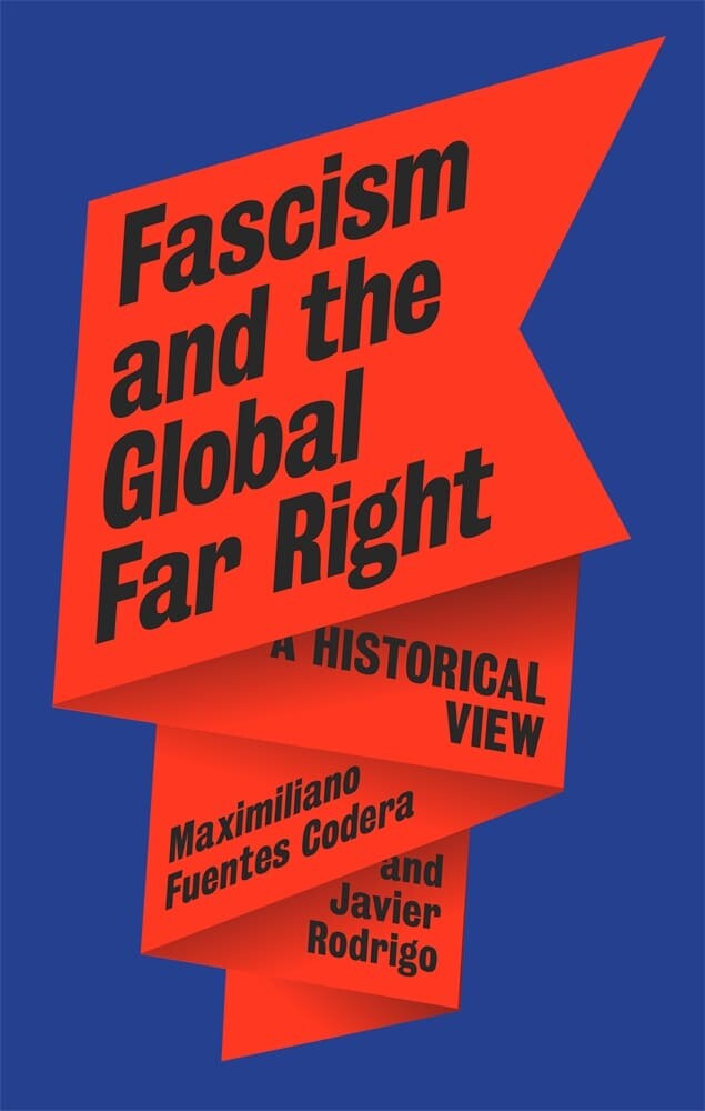 Fascism and the Global Far Right (Hardback)