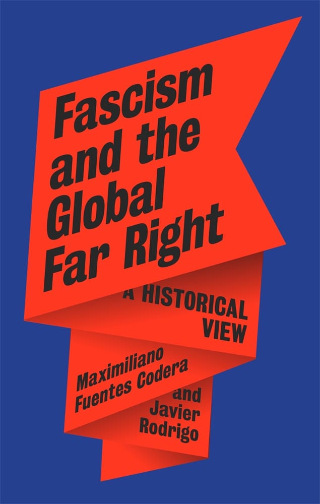 Fascism and the Global Far Right (Hardback)