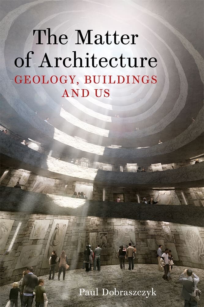 The Matter of Architecture (Hardback)
