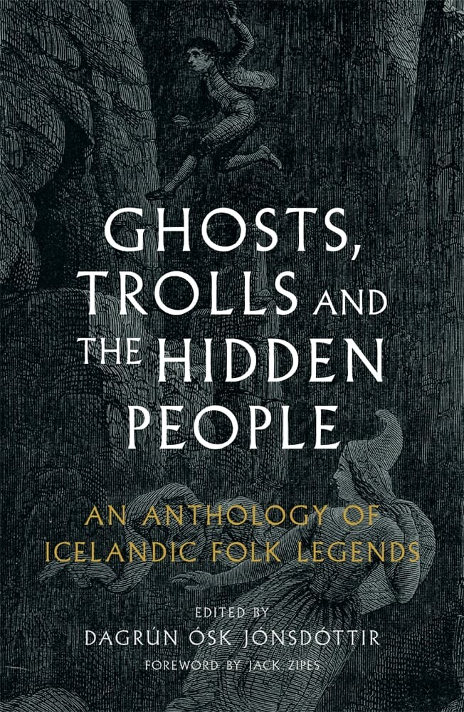 Ghosts, Trolls and the Hidden People (Paperback)