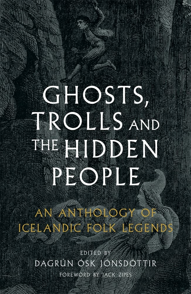 Ghosts, Trolls and the Hidden People (Paperback)