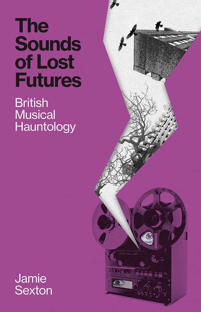 The Sounds of Lost Futures (Ebook)