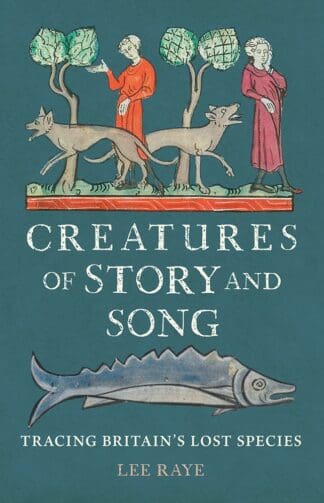 Creatures of Story and Song (Ebook)