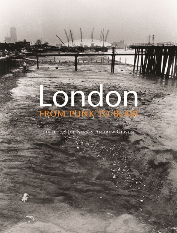 London from Punk to Blair (Paperback)