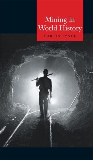 Mining in World History (Paperback)