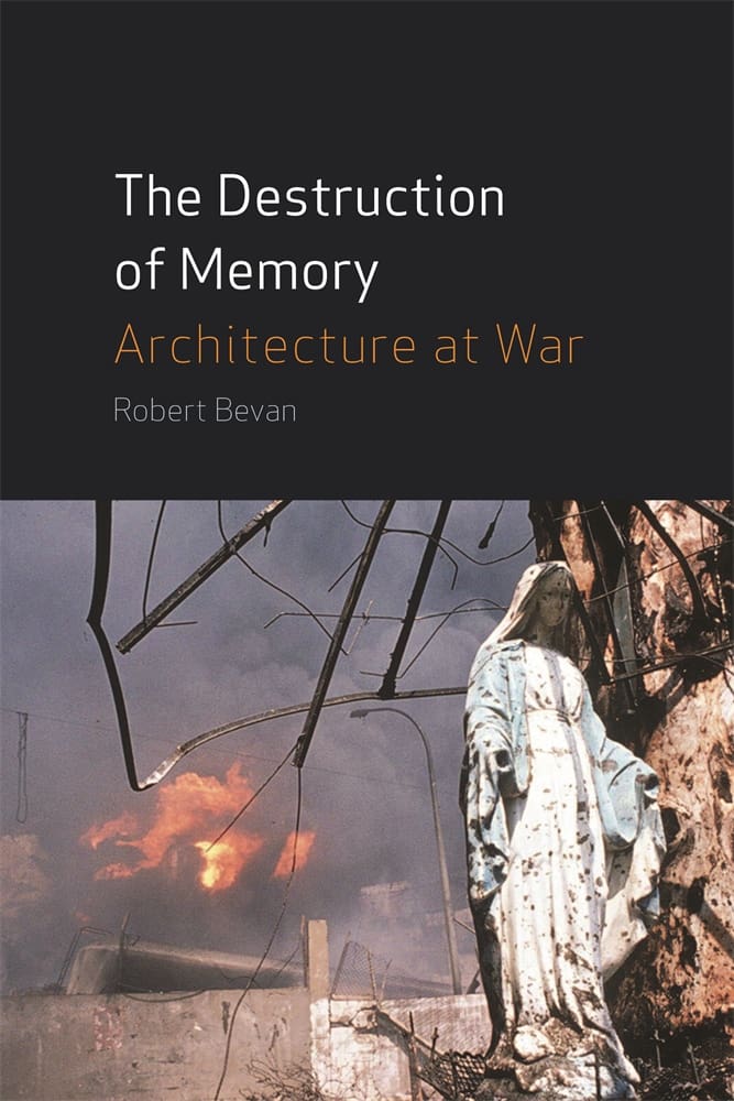 The Destruction of Memory (Hardback)