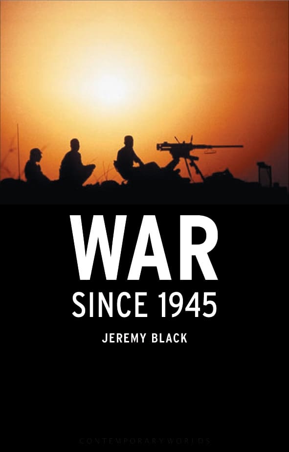 War since 1945 (Paperback)