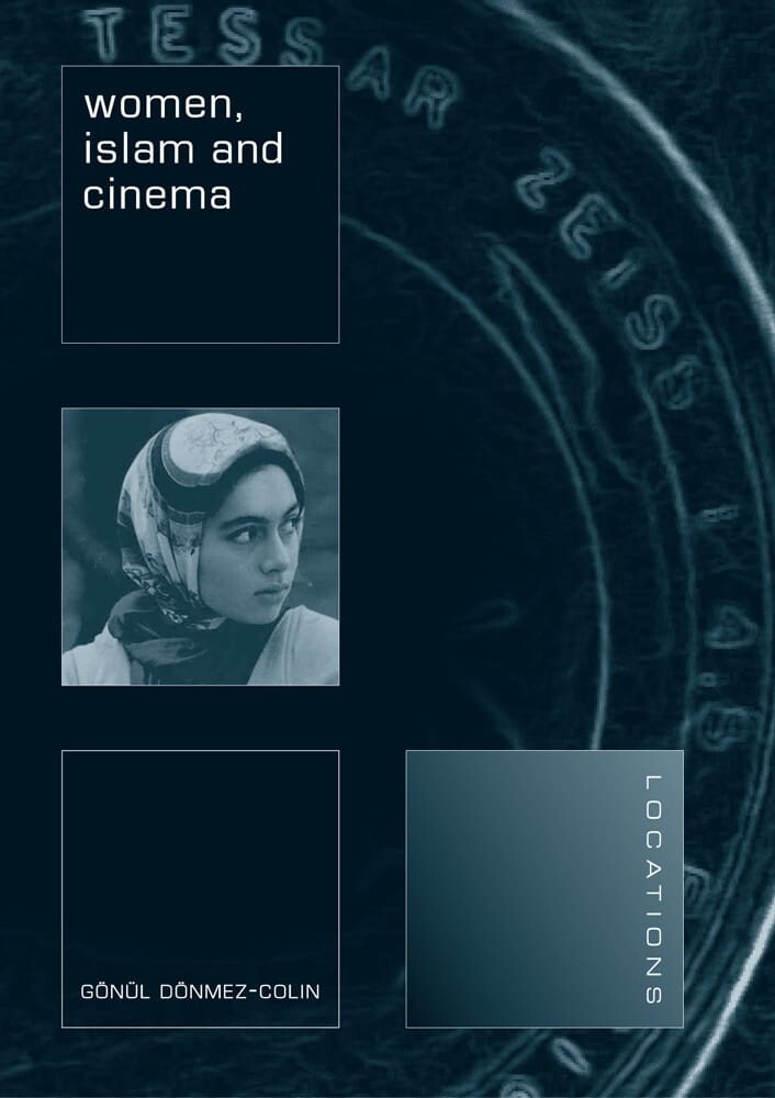 Women, Islam and Cinema (Paperback)