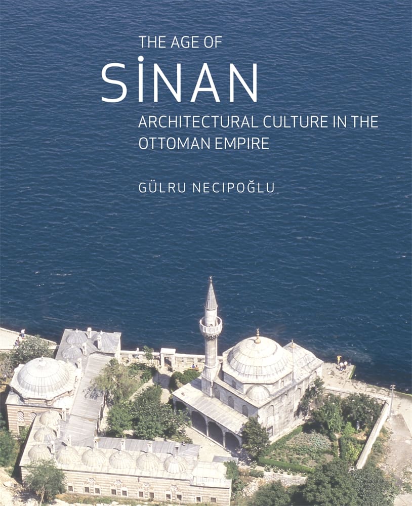 The Age of Sinan (Paperback)