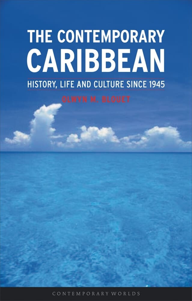 The Contemporary Caribbean (Paperback)