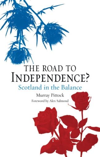 The Road to Independence? (Paperback)