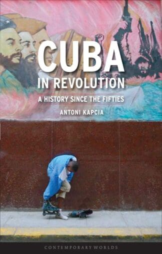 Cuba in Revolution (Paperback)