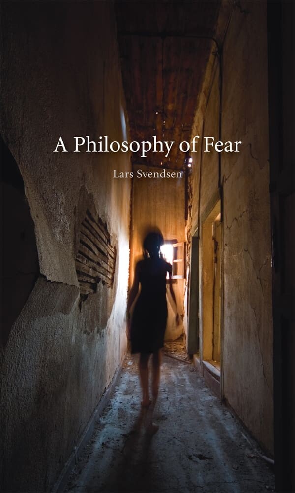 A Philosophy of Fear (Paperback)
