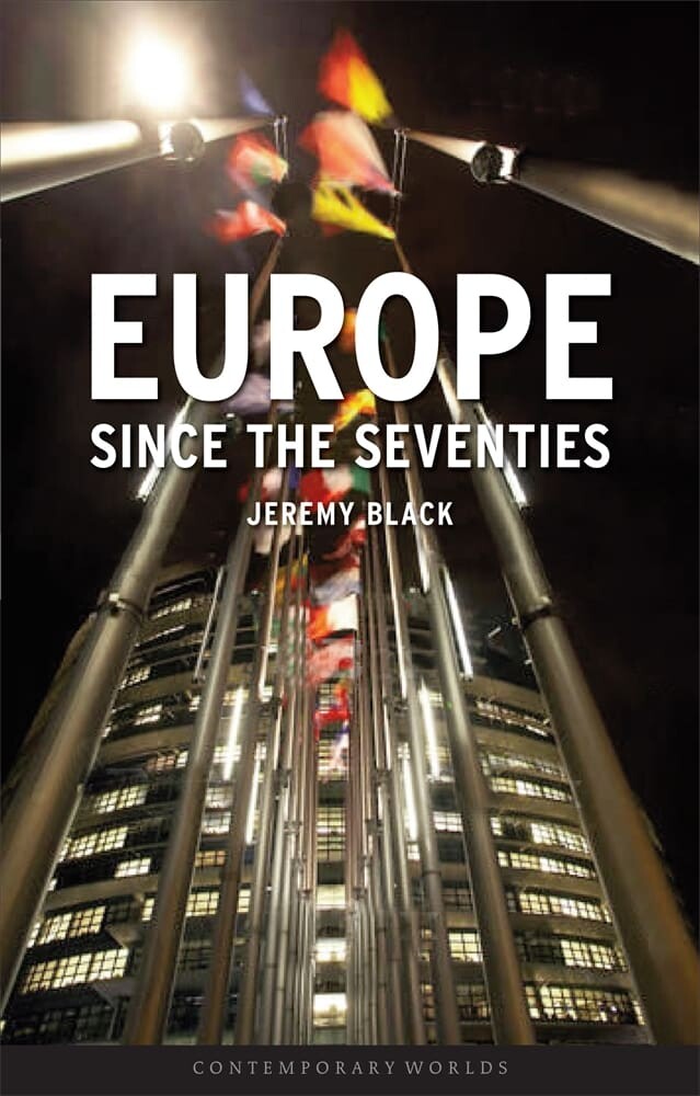Europe since the Seventies (Paperback)