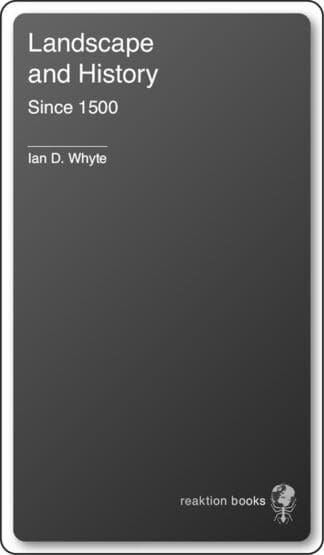 Landscape and History since 1500 (Ebook)