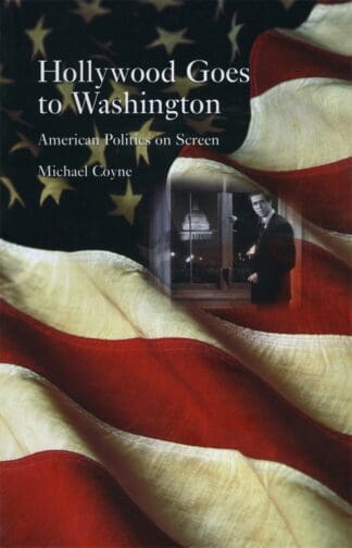 Hollywood Goes to Washington (Ebook)