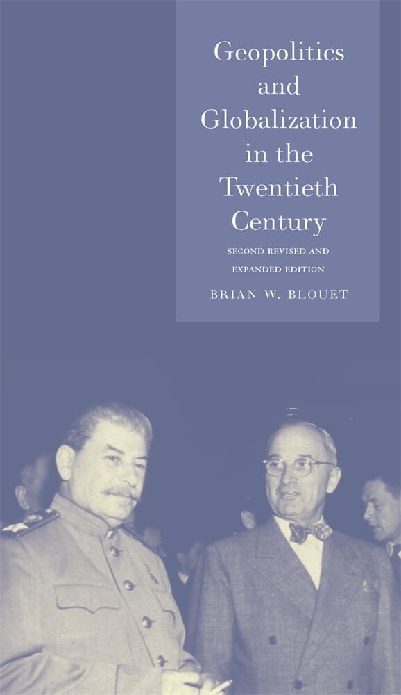 Geopolitics and Globalization in the Twentieth Century (Paperback)