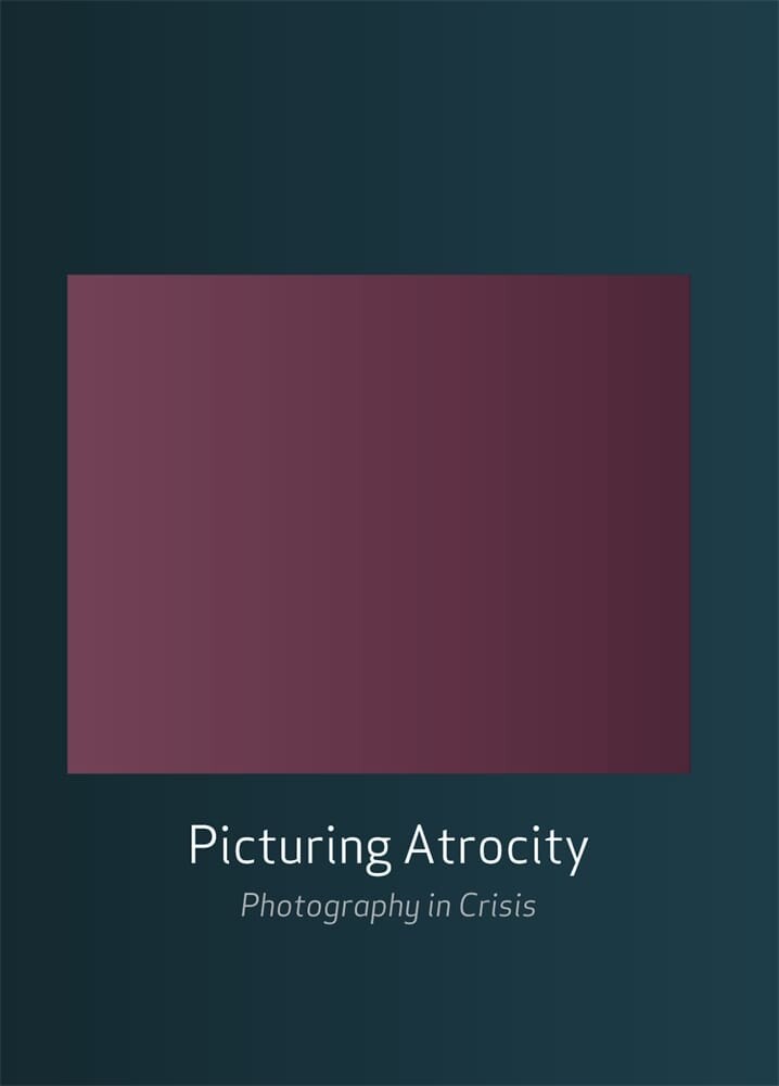 Picturing Atrocity (Paperback)