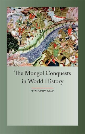 The Mongol Conquests in World History (Ebook)