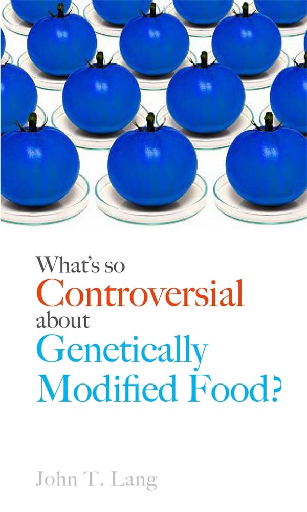 What’s So Controversial about Genetically Modified Food? (Paperback)