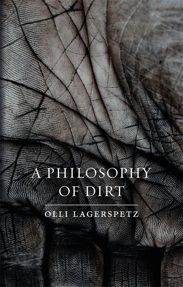 A Philosophy of Dirt (Ebook)