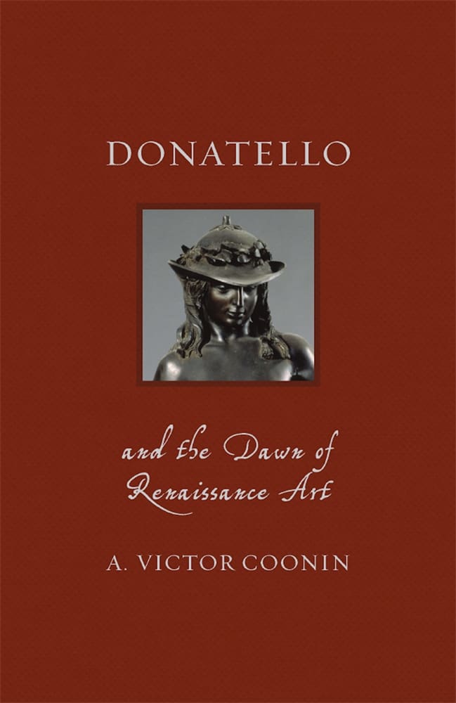 Donatello and the Dawn of Renaissance Art (Ebook)