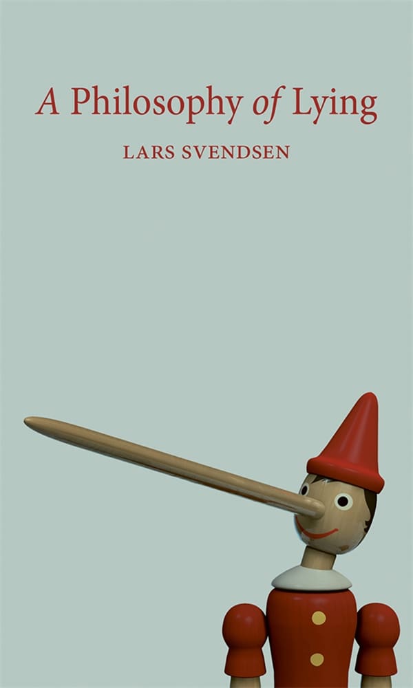 A Philosophy of Lying (Ebook)