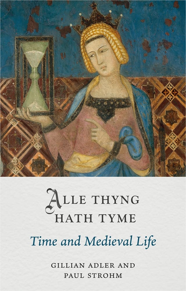 Alle Thyng Hath Tyme (Hardback)