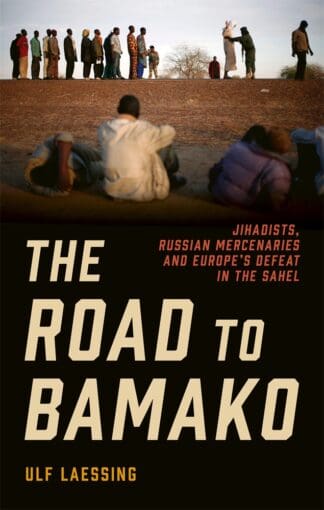 The Road to Bamako (Hardback)