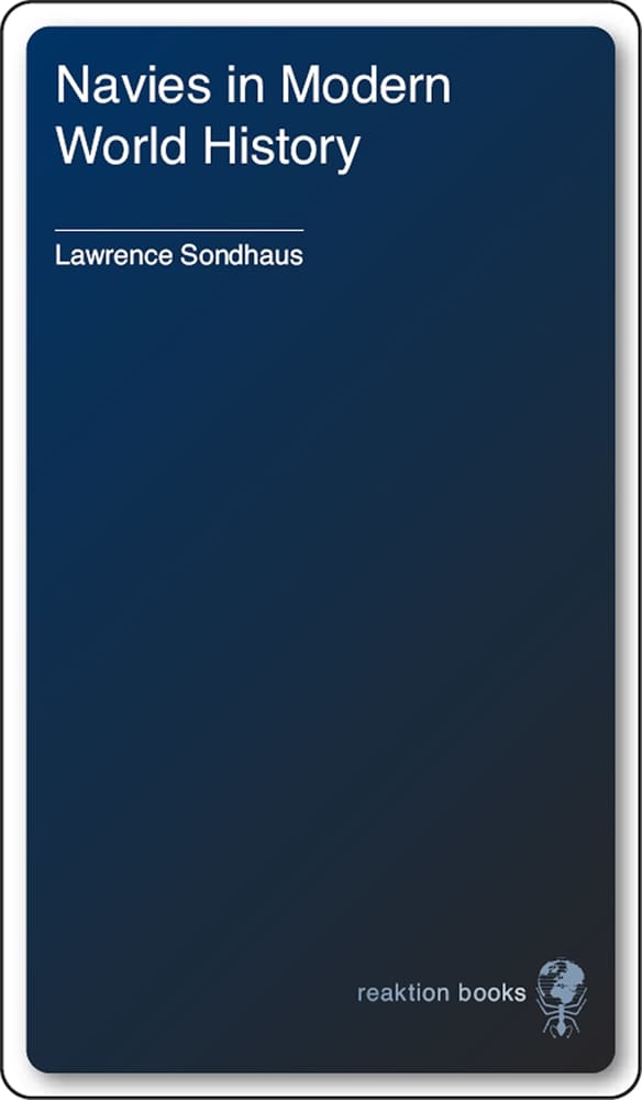 Navies in Modern World History (Ebook)