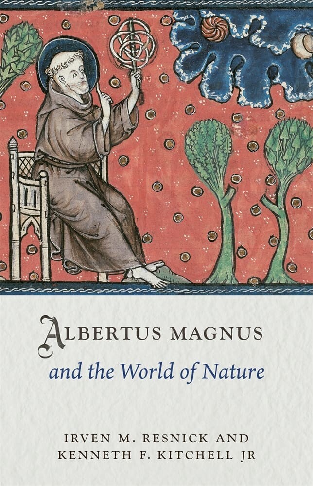 Albertus Magnus and the World of Nature (Hardback)